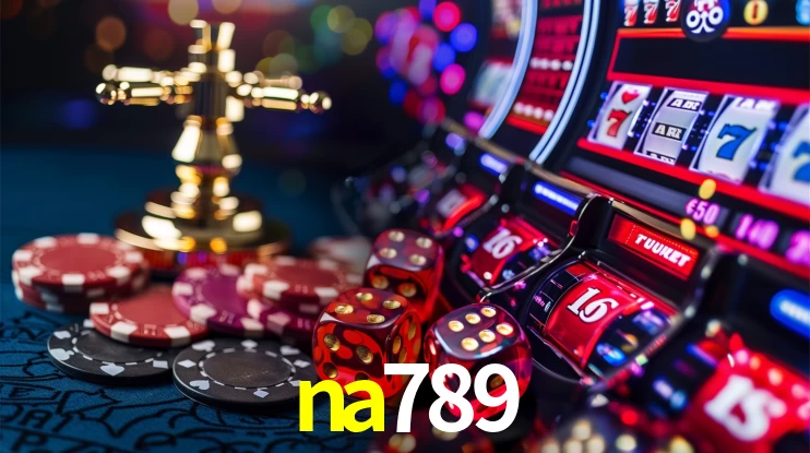 Os Encantos das Slots no na789: Diversão em Cada Giro